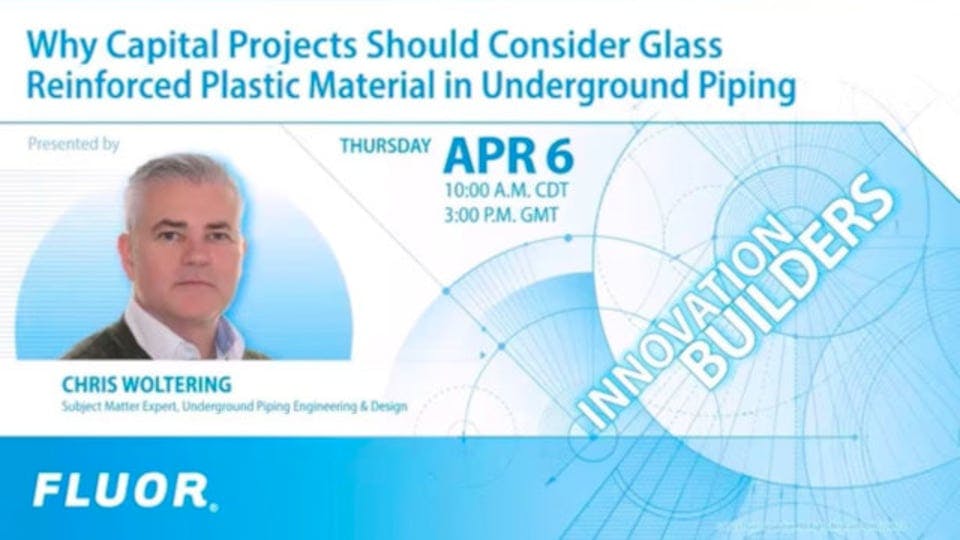 Why Capital Projects Should Consider Glass Reinforced Plastic Material in Underground Piping